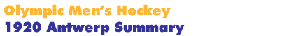 1920 Antwerp Men's Hockey Summary