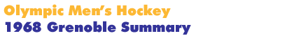 1968 Sapporo Men's Hockey Summary